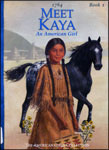 Meet Kaya: An American Girl